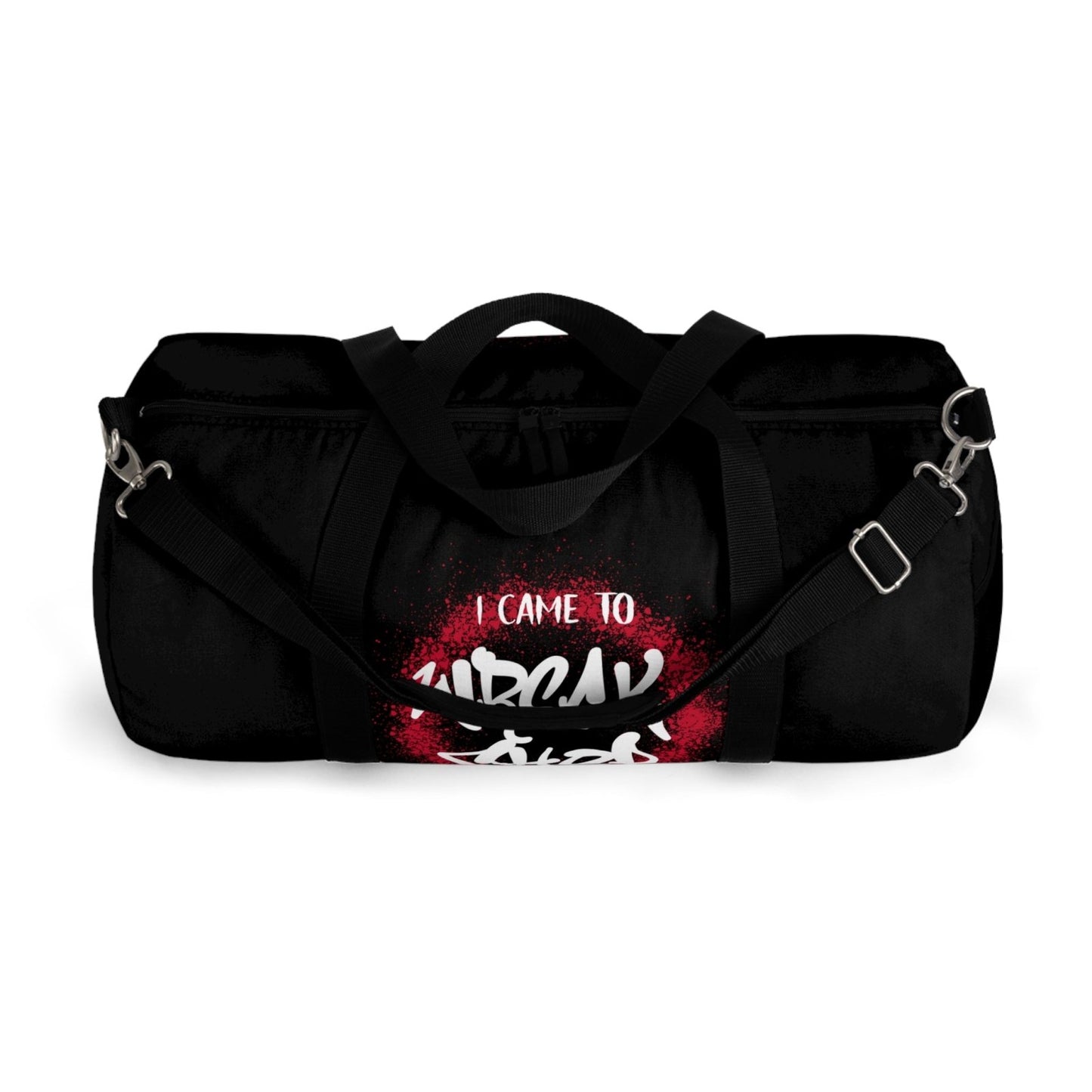 Black Duffel Bag with I Came to Wreck Shop Text and Graffiti Design, Motivational and Hip Hop - Inspired | US - Ohhh So Swag