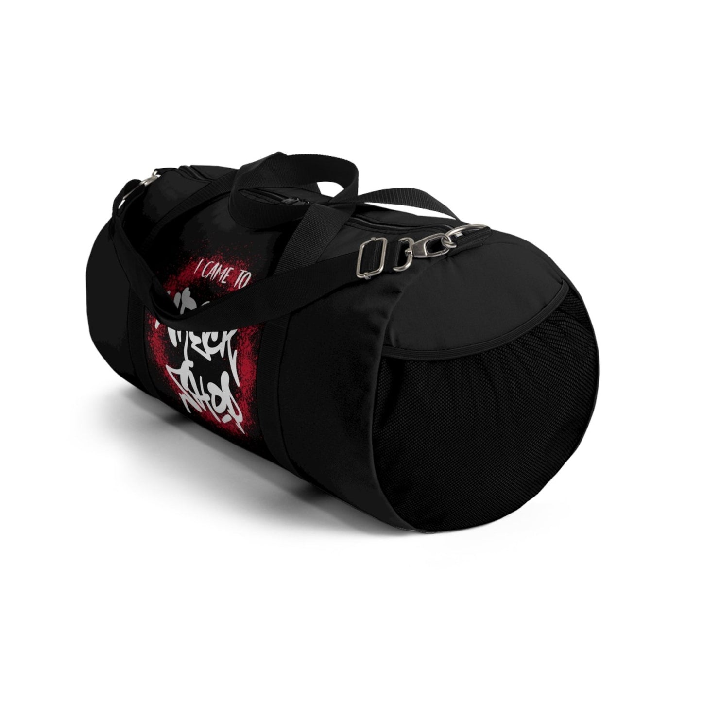 Black Duffel Bag with I Came to Wreck Shop Text and Graffiti Design, Motivational and Hip Hop - Inspired | US - Ohhh So Swag