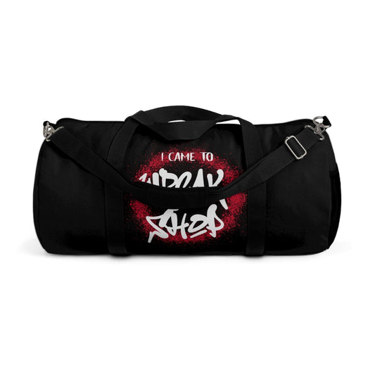 Black Duffel Bag with I Came to Wreck Shop Text and Graffiti Design, Motivational and Hip Hop - Inspired | US - Ohhh So Swag