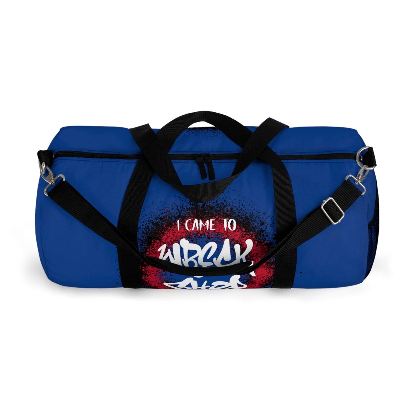 Blue Duffel Bag with I Came to Wreck Shop Text and Graffiti Design, Motivational and Hip Hop - Inspired | US - Ohhh So Swag