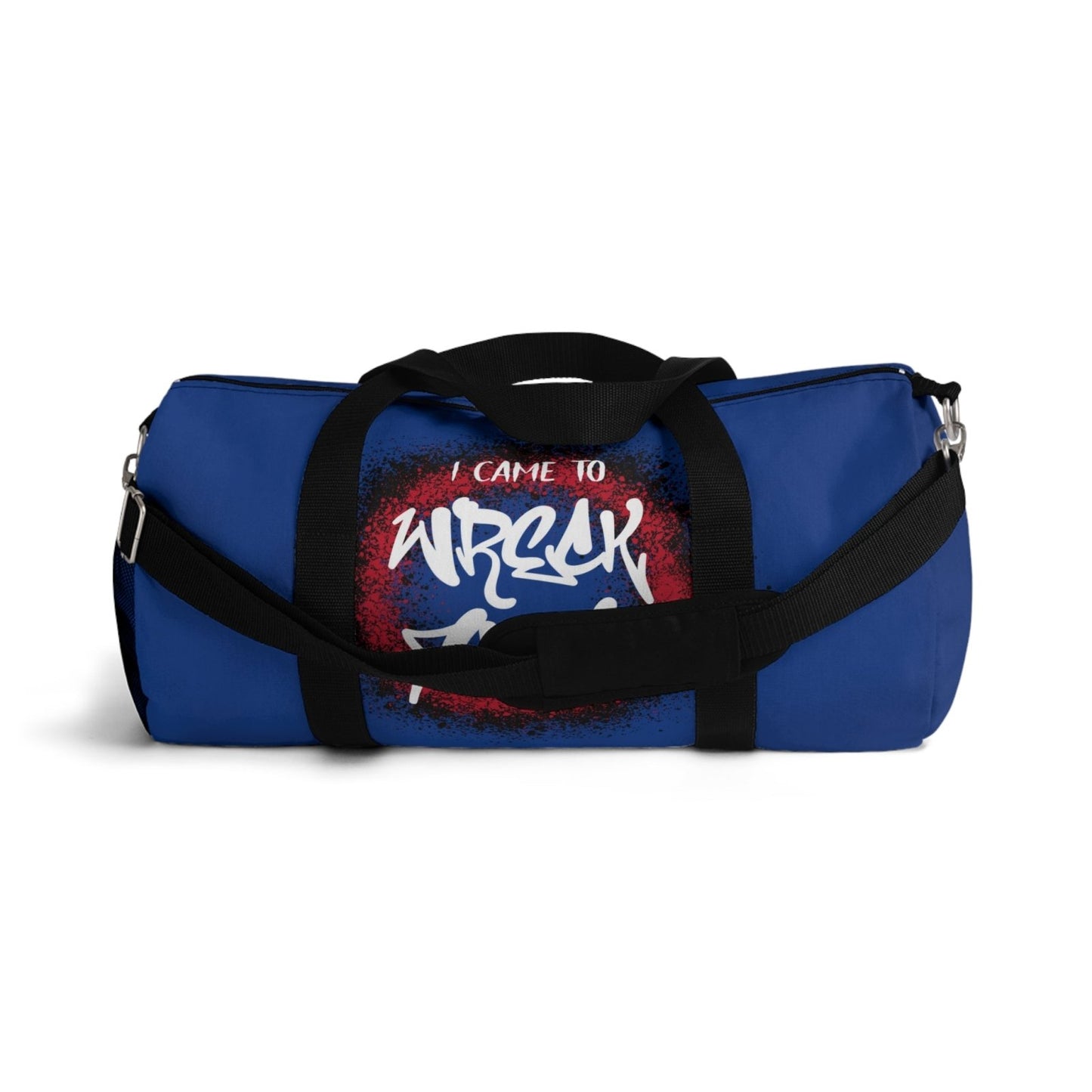 Blue Duffel Bag with I Came to Wreck Shop Text and Graffiti Design, Motivational and Hip Hop - Inspired | US - Ohhh So Swag