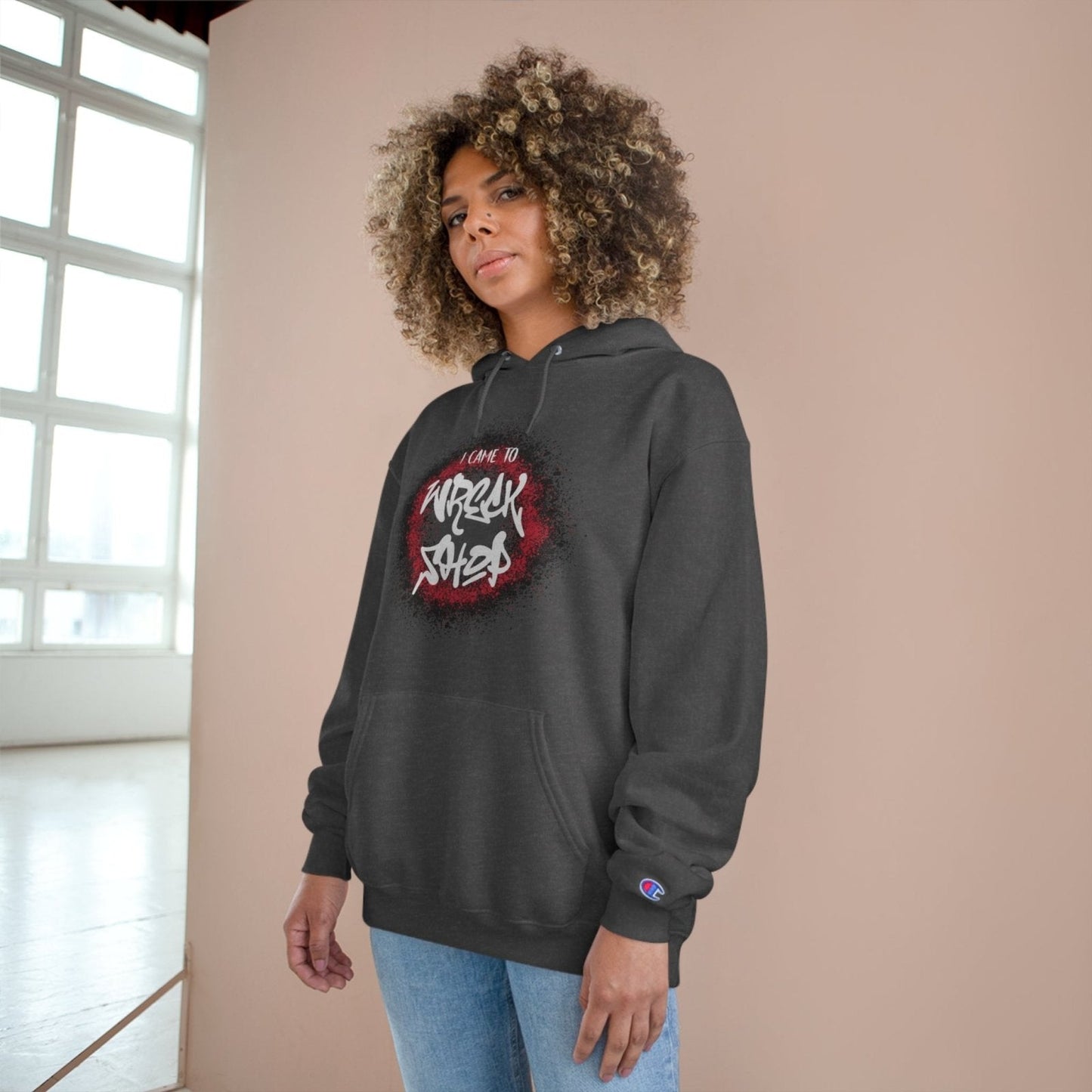 Champion® Streetwear Graphic Pullover Hoodie – I Came to Wreck Shop | US - Ohhh So Swag