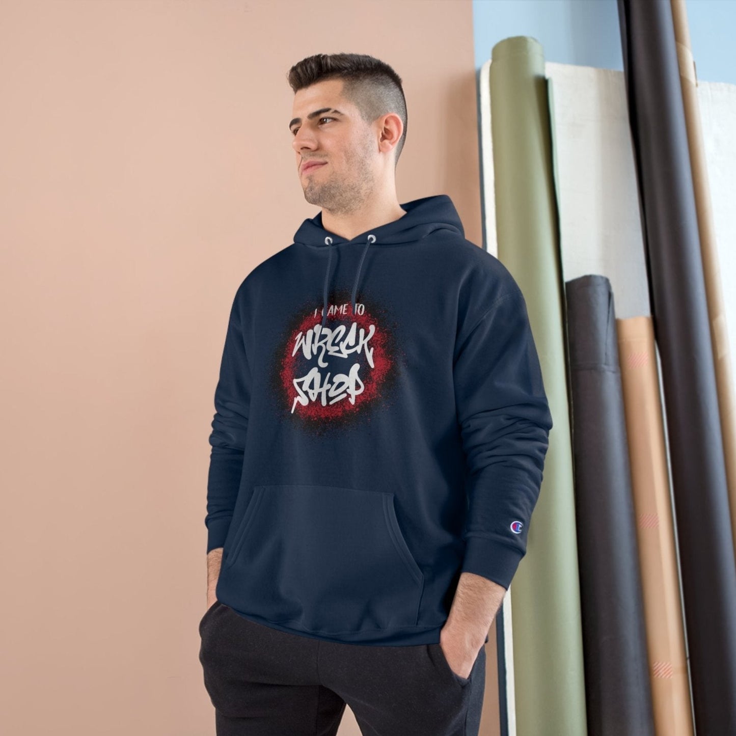 Champion® Streetwear Graphic Pullover Hoodie – I Came to Wreck Shop | US - Ohhh So Swag