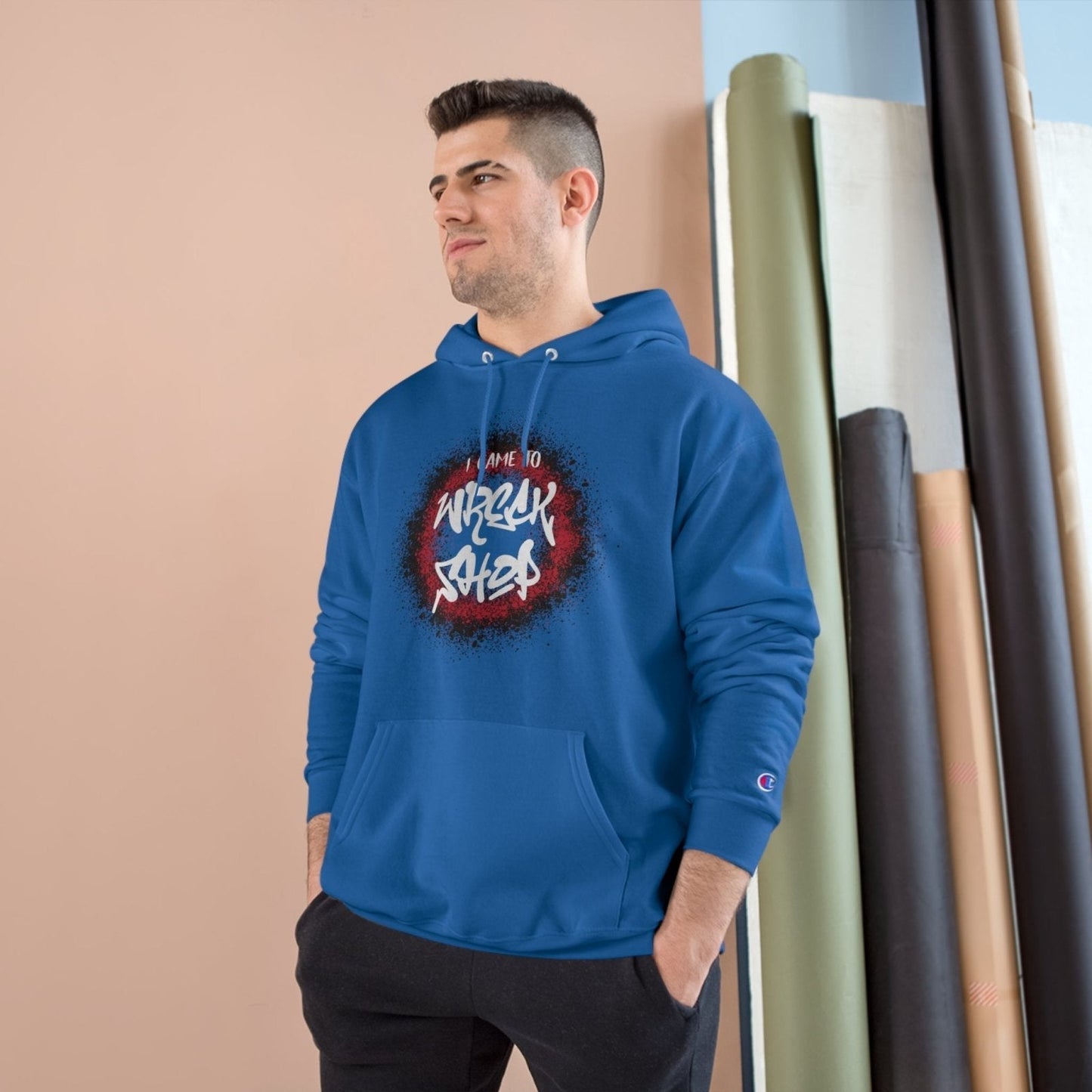 Champion® Streetwear Graphic Pullover Hoodie – I Came to Wreck Shop | US - Ohhh So Swag