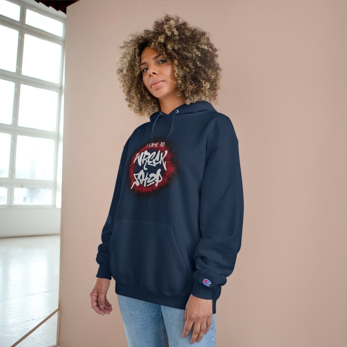 Champion® Streetwear Graphic Pullover Hoodie – I Came to Wreck Shop | US - Ohhh So Swag