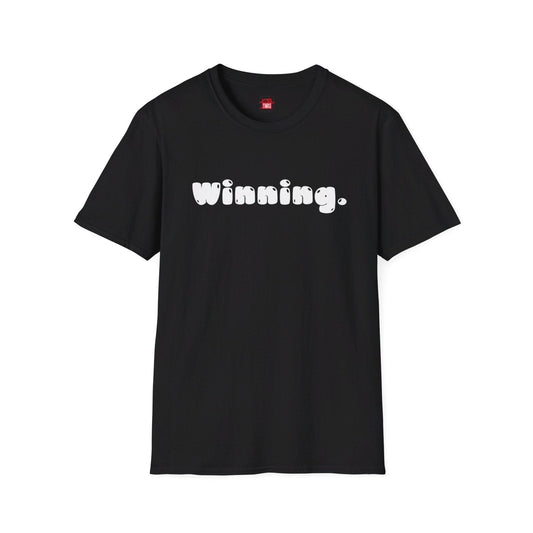 Men's and Women's Unisex Softstyle Short Sleeve Shirt - Winning - Ohhh So Swag