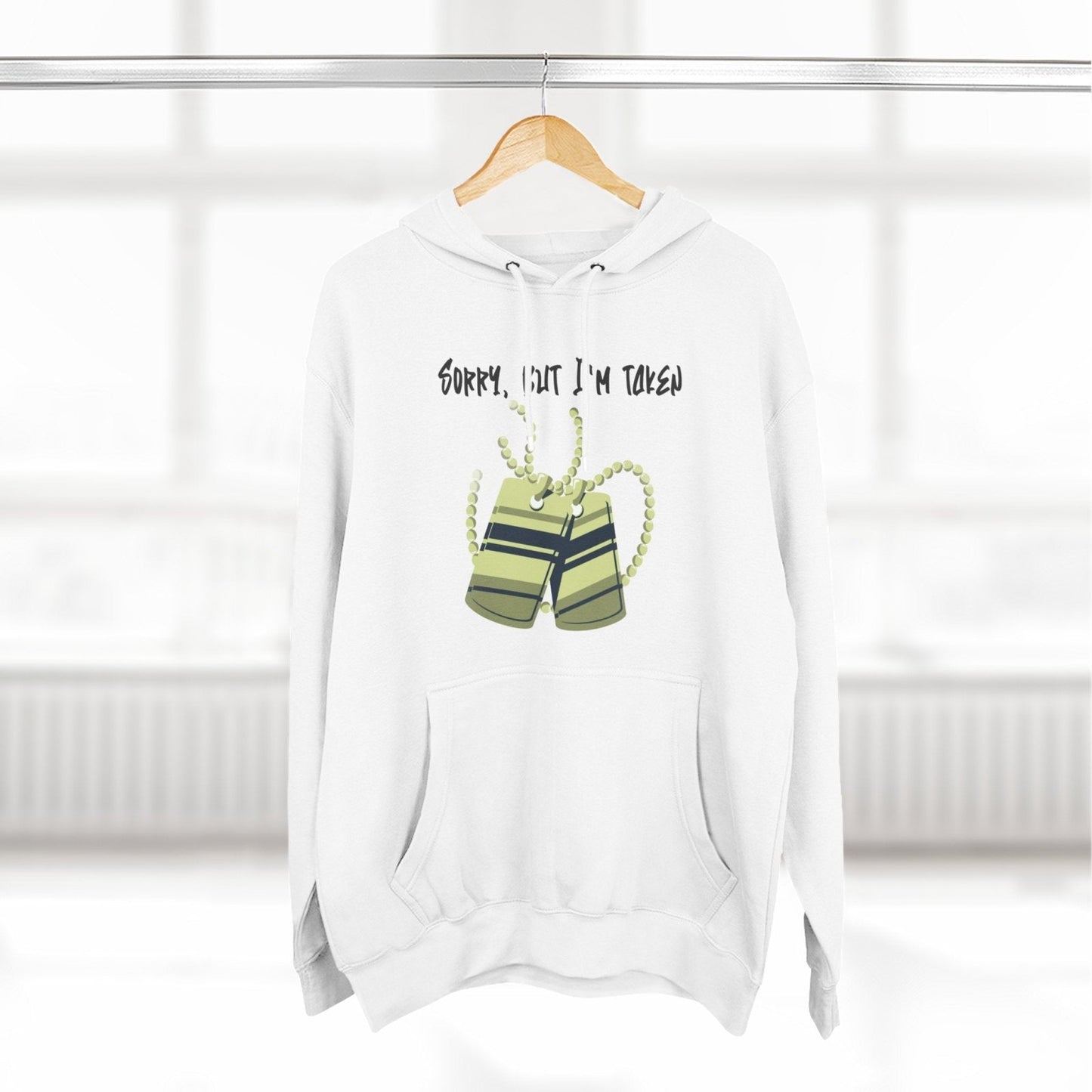 Premium Graphic Pullover Hoodie – Sorry, But I'm Taken | CA - Ohhh So Swag