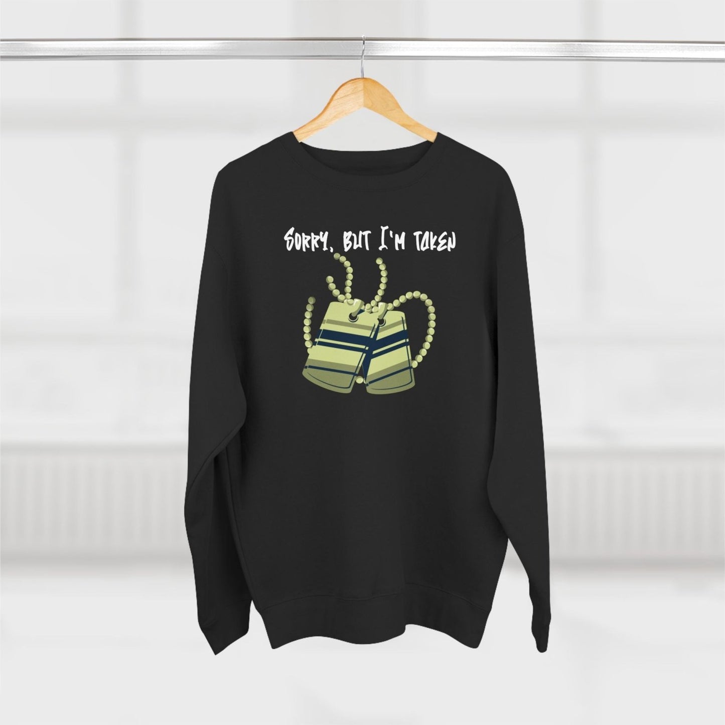 Premium Unisex Crewneck Sweatshirt (Back Logo) – Sorry, But I'm Taken | CA - Ohhh So Swag