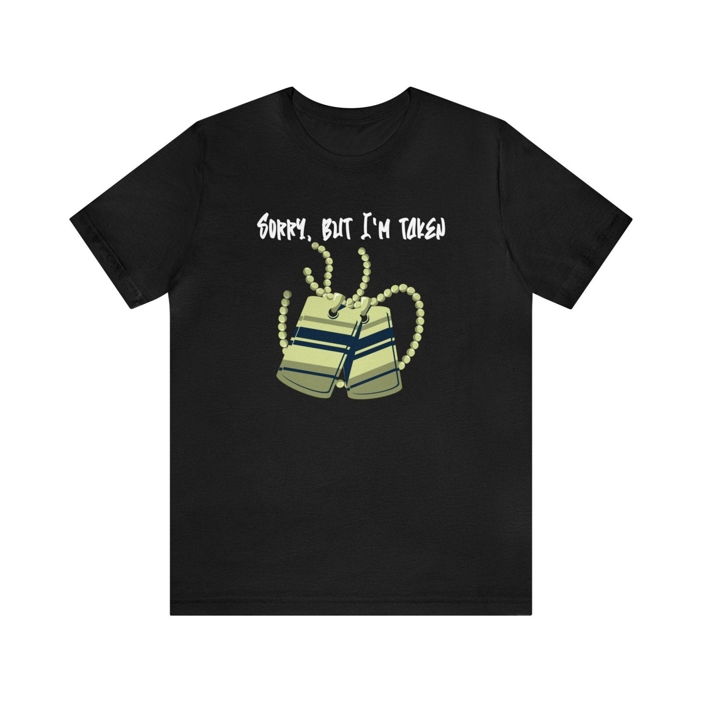 Unisex Jersey Short Sleeve Classic Tee – Sorry, But I'm Taken | CA