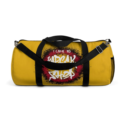 Yellow Duffel Bag with I Came to Wreck Shop Text and Graffiti Design, Motivational and Hip Hop - Inspired | US - Ohhh So Swag