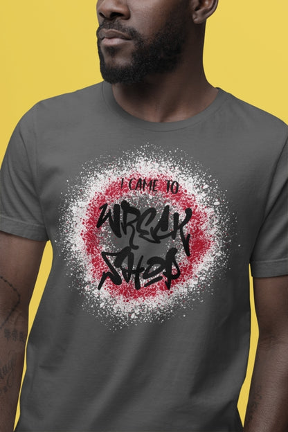 Graffiti Graphic Tee, Classic Soft Style – I Came to Wreck Shop | CA