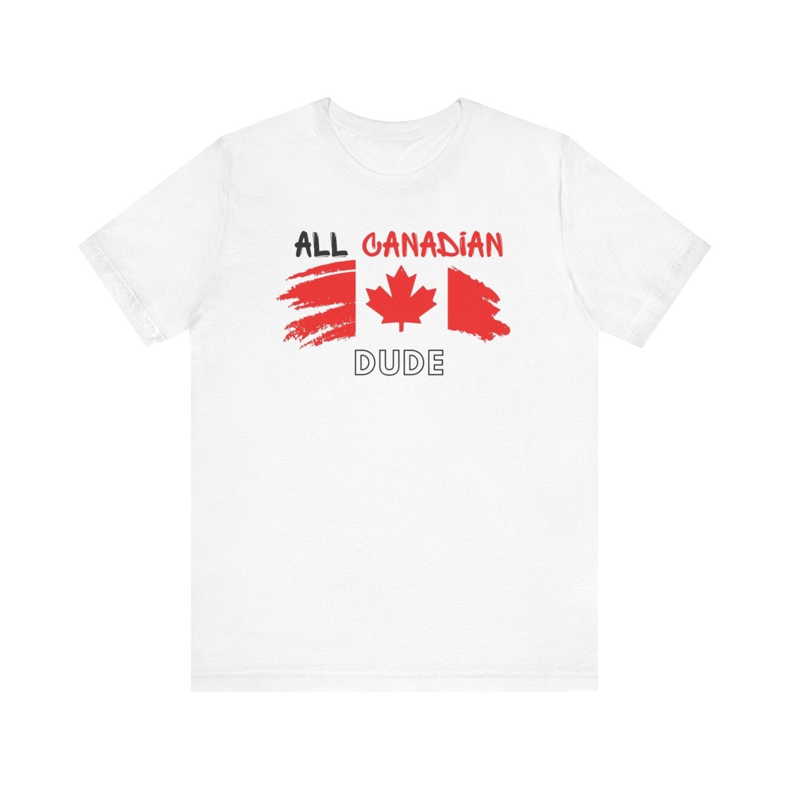 All Canadian Dude Graphic Tee, Men's Canada Day T-shirt, Short Sleeve Soft Style Canada Flag Shirt for Men | CA - Ohhh So Swag