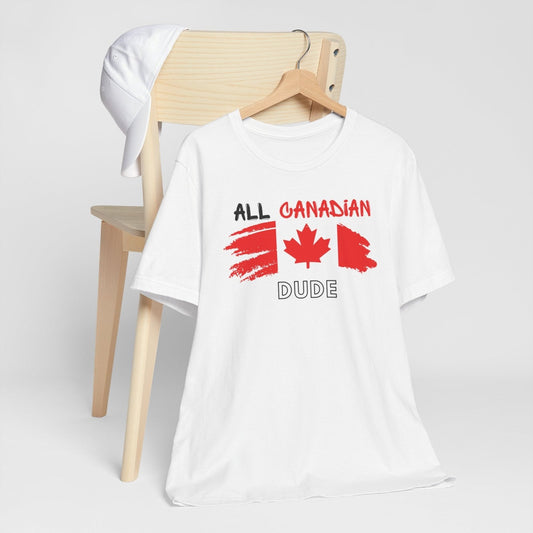 All Canadian Dude Graphic Tee, Men's Canada Day T-shirt, Short Sleeve Soft Style Canada Flag Shirt for Men | CA - Ohhh So Swag