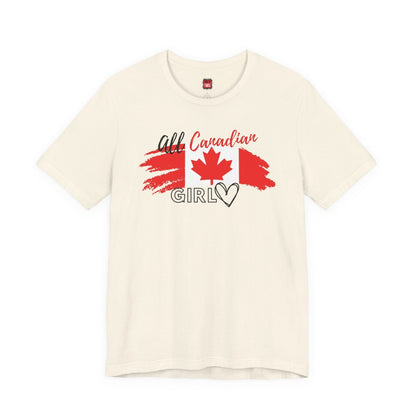 All Canadian Girl T-shirt, Women's Canada Day Graphic Tee, Short Sleeve Soft Style Canada Flag Shirt for Women | CA - Ohhh So Swag