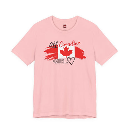 All Canadian Girl T-shirt, Women's Canada Day Short Sleeve Soft Style Canada Flag Shirt for Women | CA - Ohhh So Swag