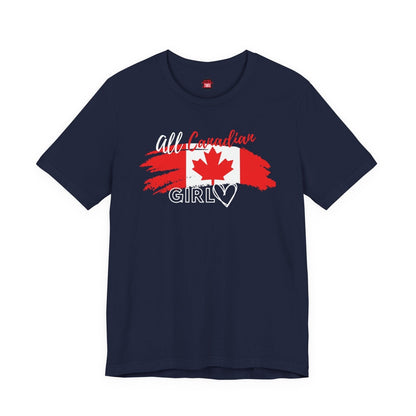 All Canadian Girl T-shirt, Women's Canada Day Graphic Tee, Short Sleeve Soft Style Canada Flag Shirt for Women | CA - Ohhh So Swag