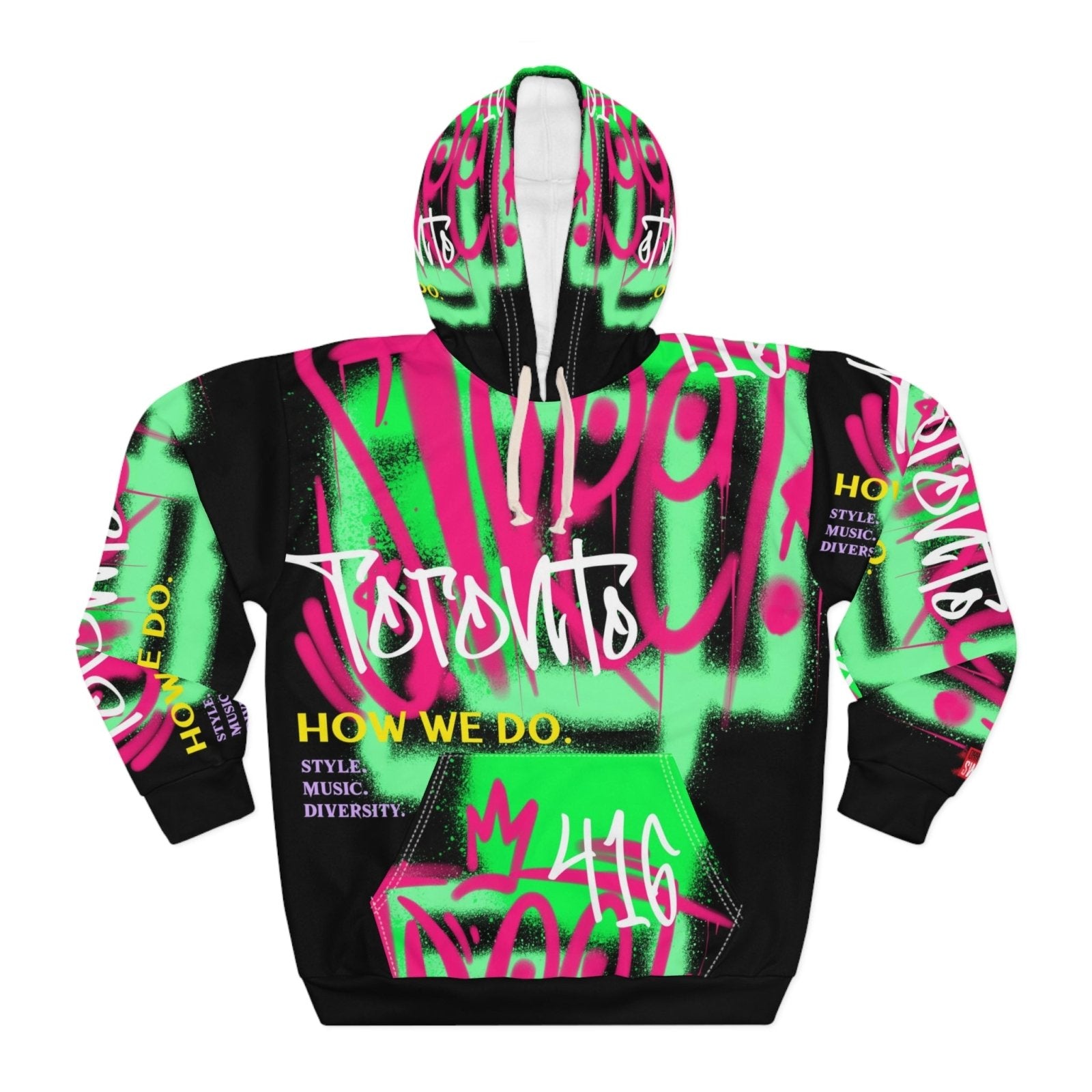 Black and Neon Graffiti Toronto Hoodie - Toronto. How We Do. Style. Music. Diversity. | US - Ohhh So Swag