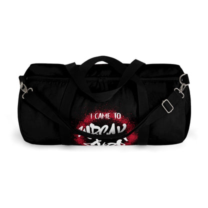 Black Duffel Bag with I Came to Wreck Shop Text and Graffiti Design, Motivational and Hip Hop - Inspired | US - Ohhh So Swag