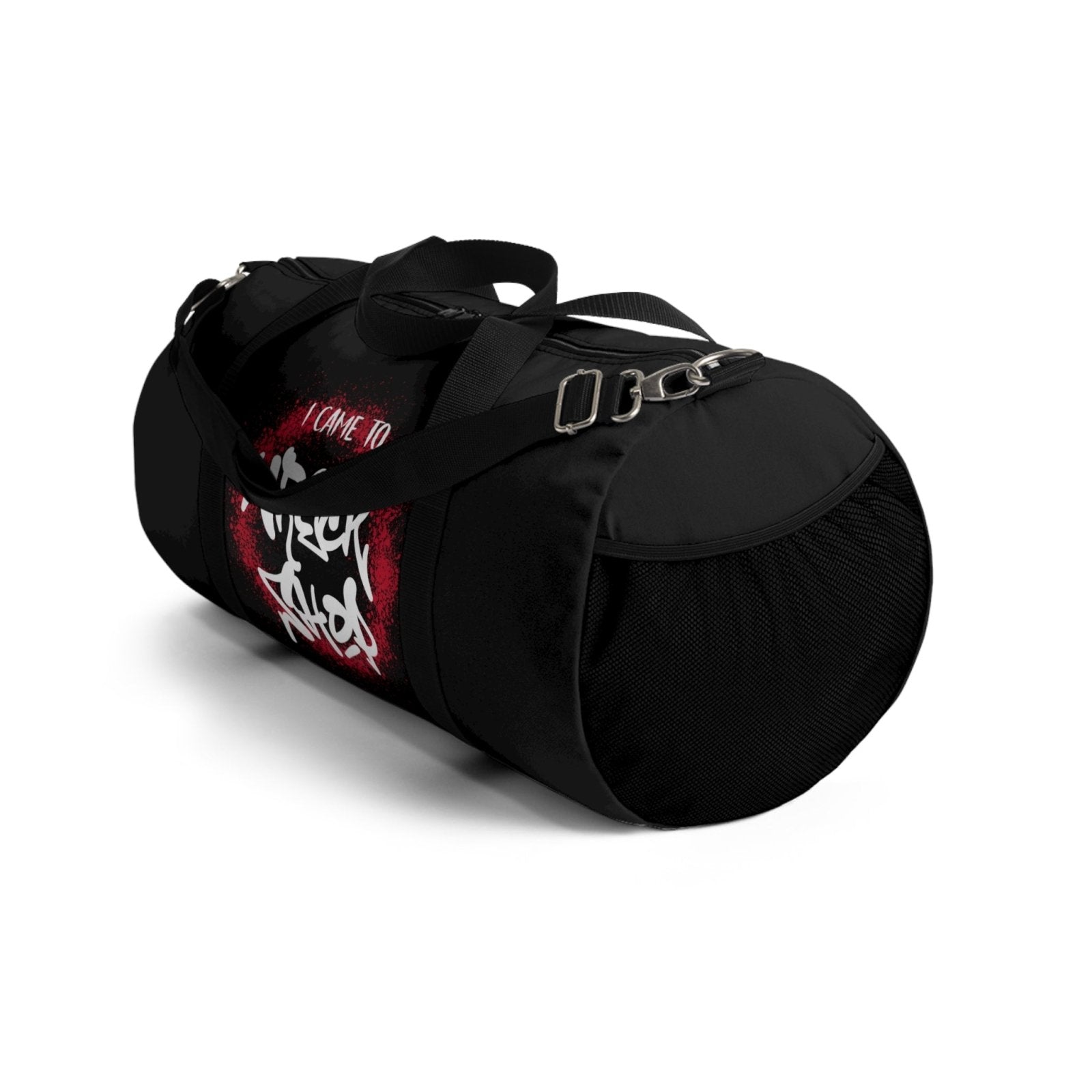 Black Duffel Bag with I Came to Wreck Shop Text and Graffiti Design, Motivational and Hip Hop - Inspired | US - Ohhh So Swag