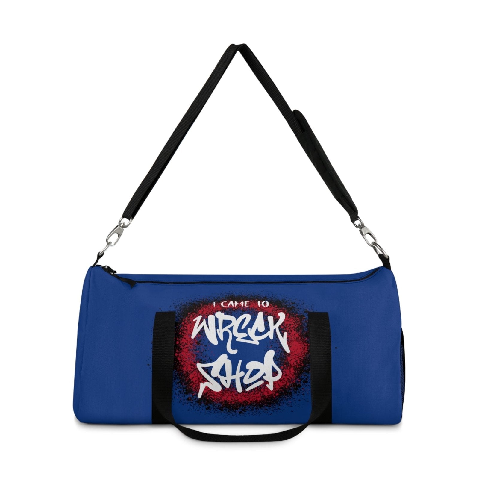 Blue Duffel Bag with I Came to Wreck Shop Text and Graffiti Design, Motivational and Hip Hop - Inspired | US - Ohhh So Swag