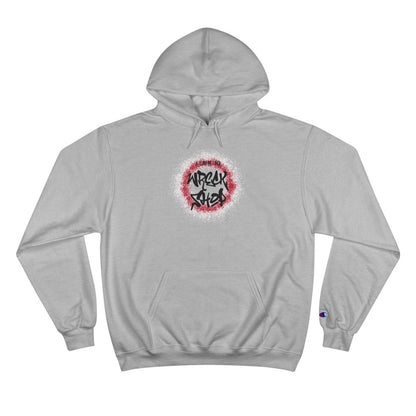 Champion® Streetwear Graphic Pullover Hoodie – I Came to Wreck Shop | CA - Ohhh So Swag