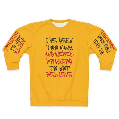 Faith Sweatshirt, Yellow Special Edition (Back Logo) – I’ve Seen Too Many Answered Prayers to Not Believe | US - Ohhh So Swag