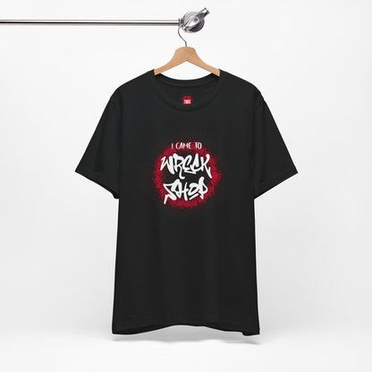 Graffiti Graphic Tee, Classic Soft Style – I Came to Wreck Shop | CA - Ohhh So Swag