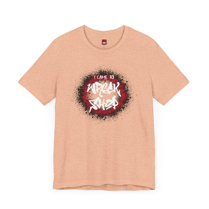 Graffiti Graphic Tee, Classic Soft Style – I Came to Wreck Shop | US - Ohhh So Swag