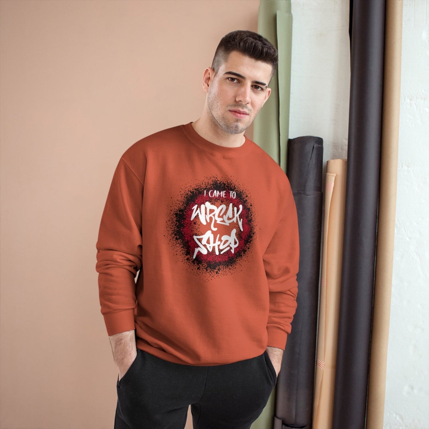 Graphic Champion Sweatshirt – I Came to Wreck Shop | US - Ohhh So Swag