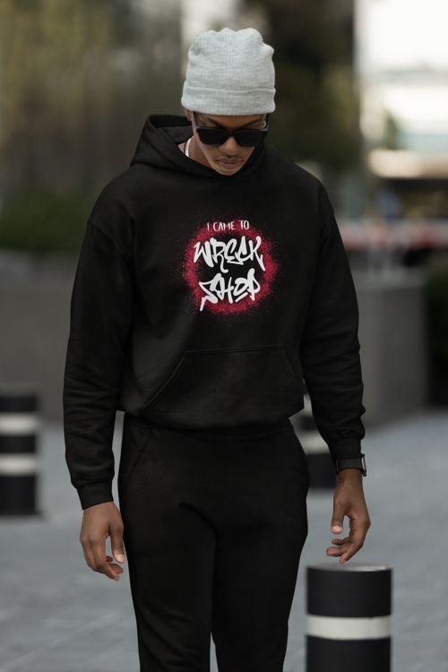 Graphic Pullover Hoodie – I Came to Wreck Shop | CA - Ohhh So Swag
