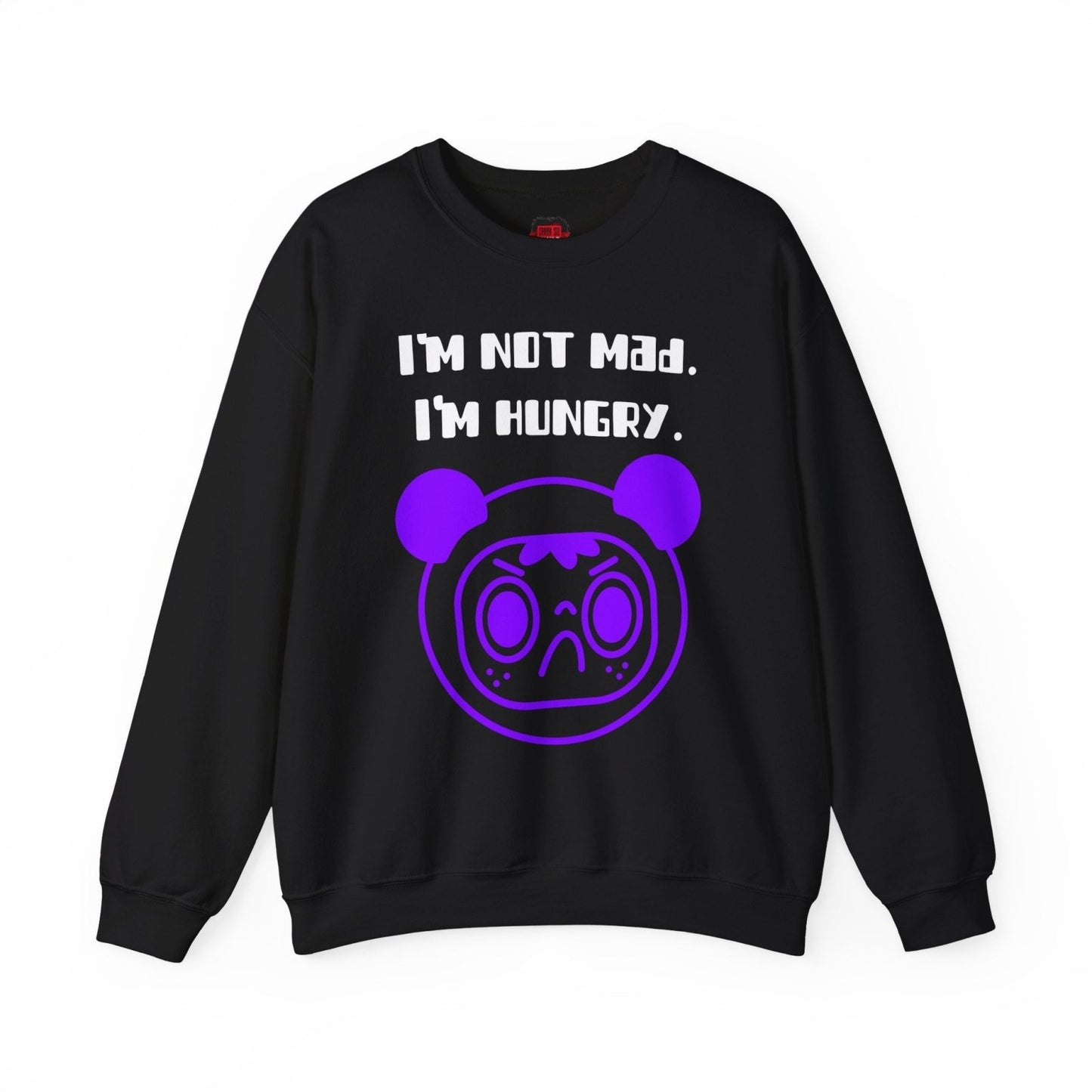 I'm Not Mad. I'm Hungry. Funny Foodie Crewneck Sweatshirt for Men, Women | CA - Ohhh So Swag