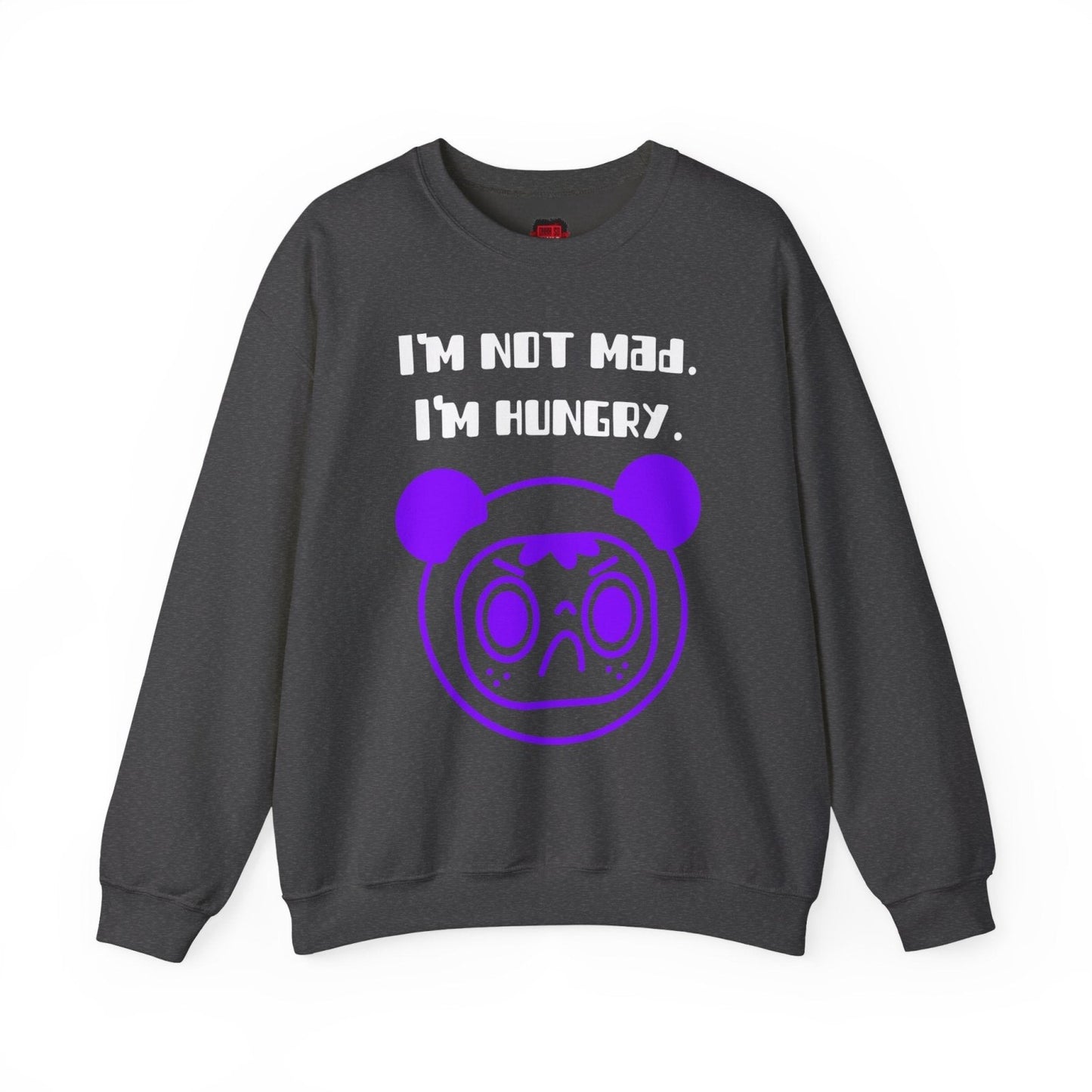 I'm Not Mad. I'm Hungry. Funny Foodie Crewneck Sweatshirt for Men, Women | CA - Ohhh So Swag