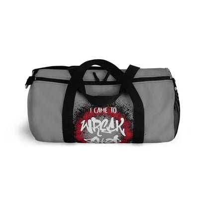 Light Grey Duffel Bag with I Came to Wreck Shop Text and Graffiti Design, Motivational and Hip Hop - Inspired | US - Ohhh So Swag