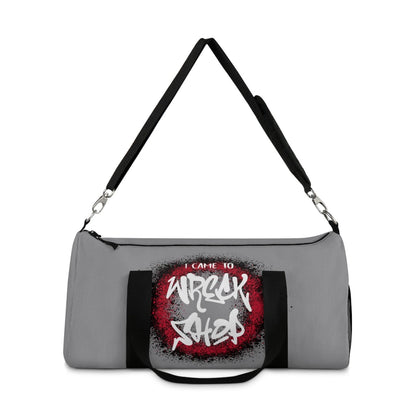 Light Grey Duffel Bag with I Came to Wreck Shop Text and Graffiti Design, Motivational and Hip Hop - Inspired | US - Ohhh So Swag