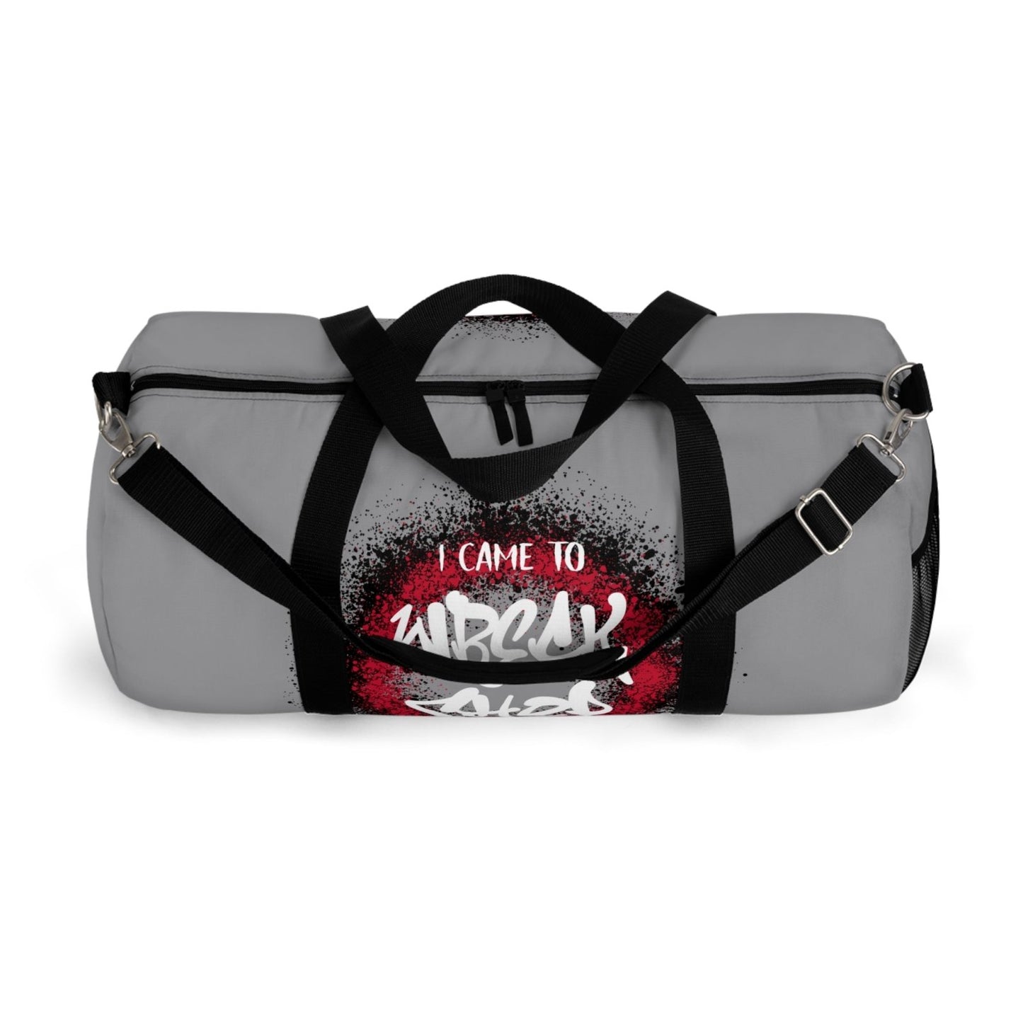 Light Grey Duffel Bag with I Came to Wreck Shop Text and Graffiti Design, Motivational and Hip Hop - Inspired | US - Ohhh So Swag