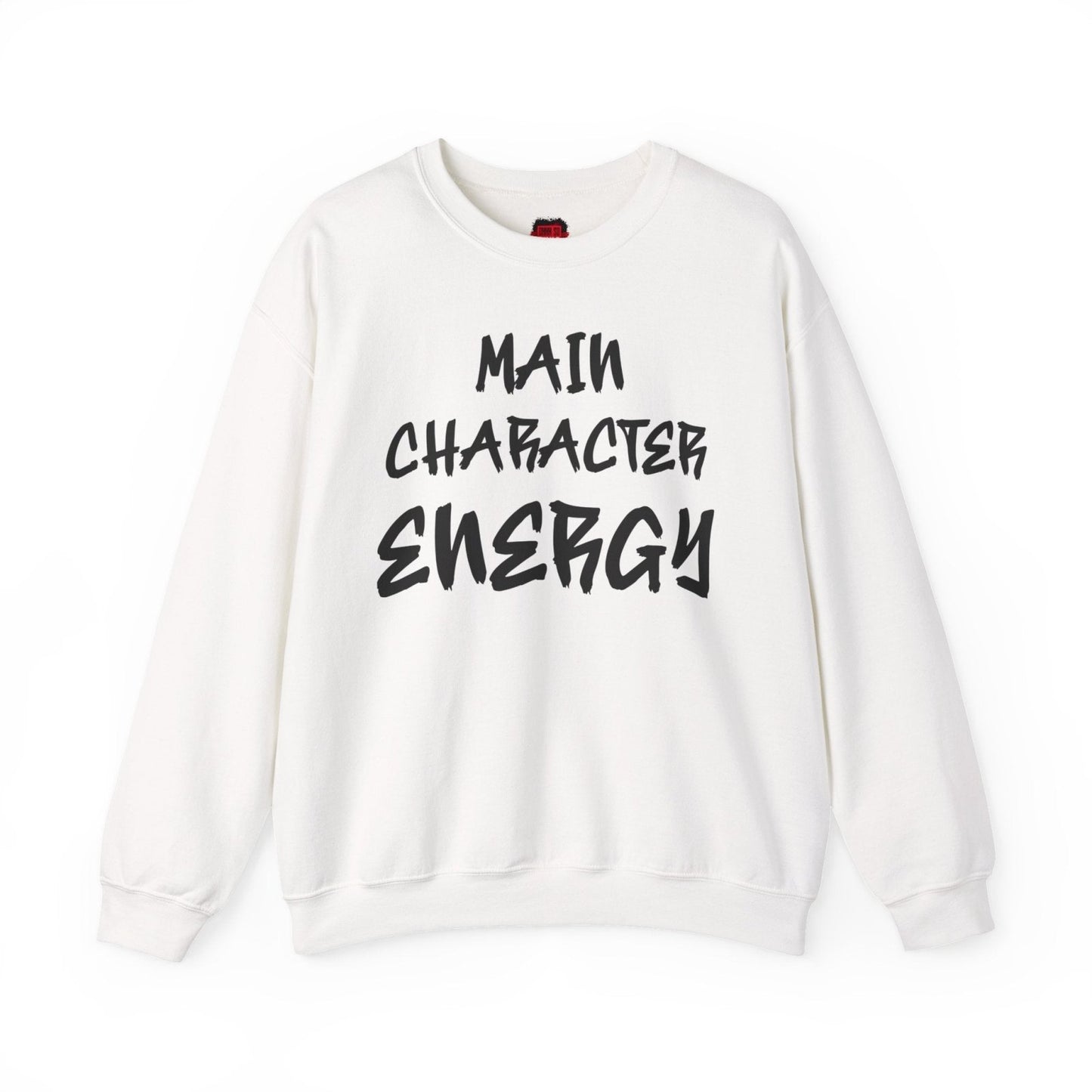 Main Character Energy Men's and Women's Medium Heavy Crewneck Sweatshirt | CA - Ohhh So Swag