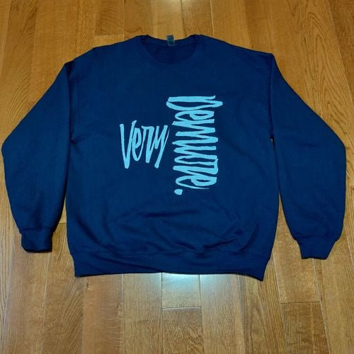 Men's and Women's Unisex Medium Heavy Crewneck Sweatshirt - Very Demure | US - Ohhh So Swag