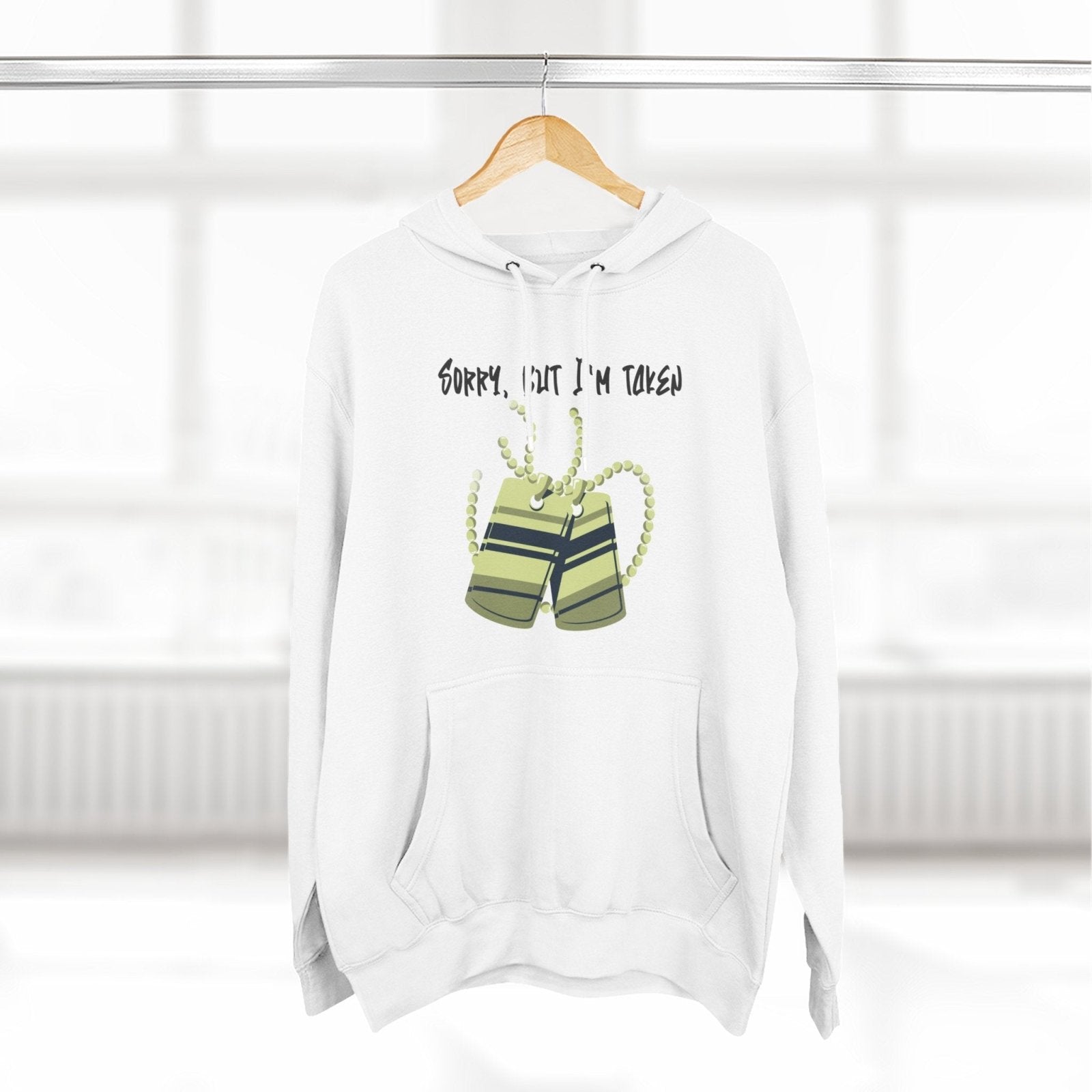 Premium Graphic Pullover Hoodie – Sorry, But I'm Taken | CA - Ohhh So Swag
