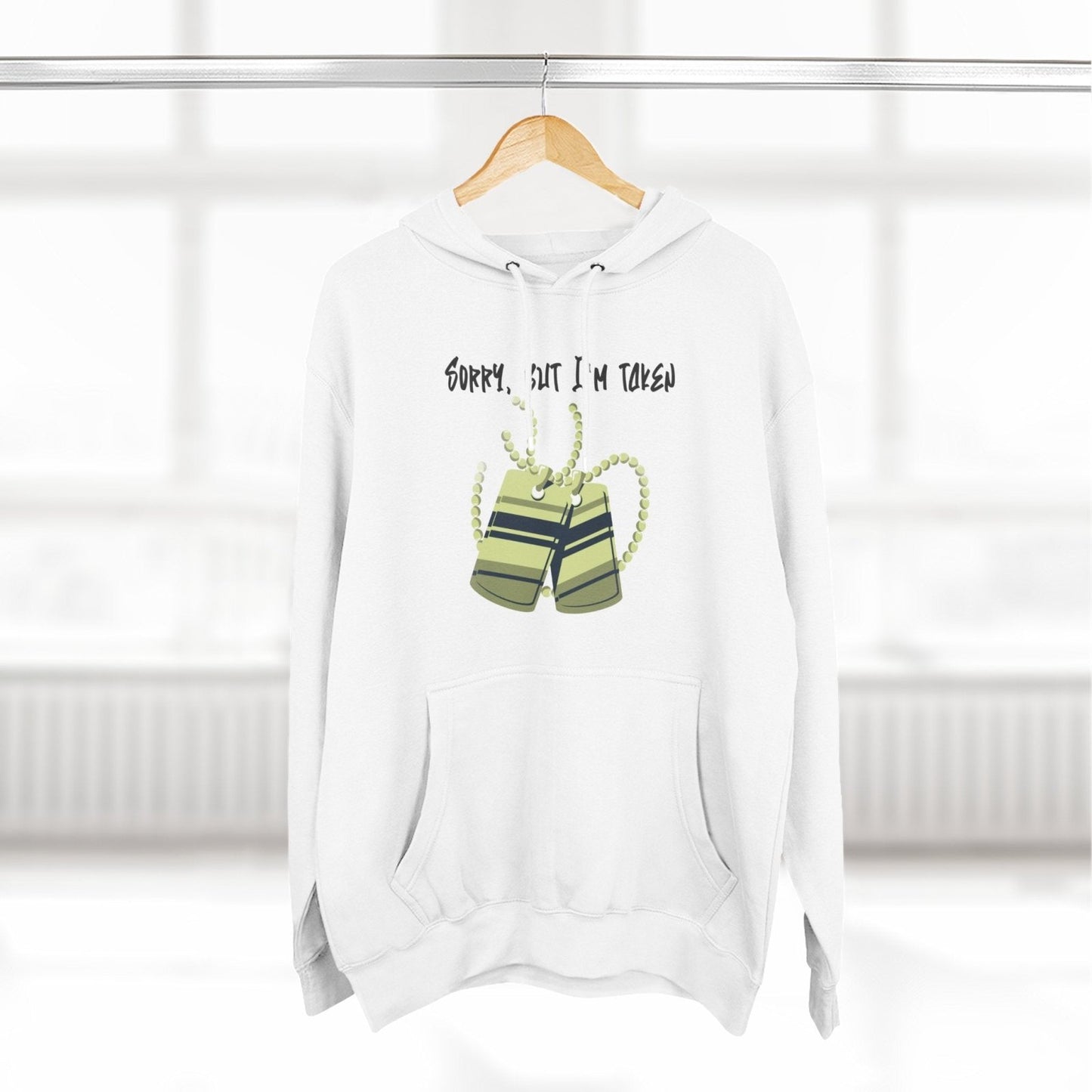 Premium Graphic Pullover Hoodie – Sorry, But I'm Taken | US - Ohhh So Swag