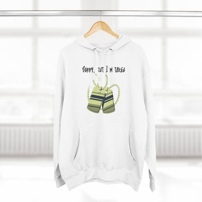 Premium Graphic Pullover Hoodie – Sorry, But I'm Taken | US - Ohhh So Swag
