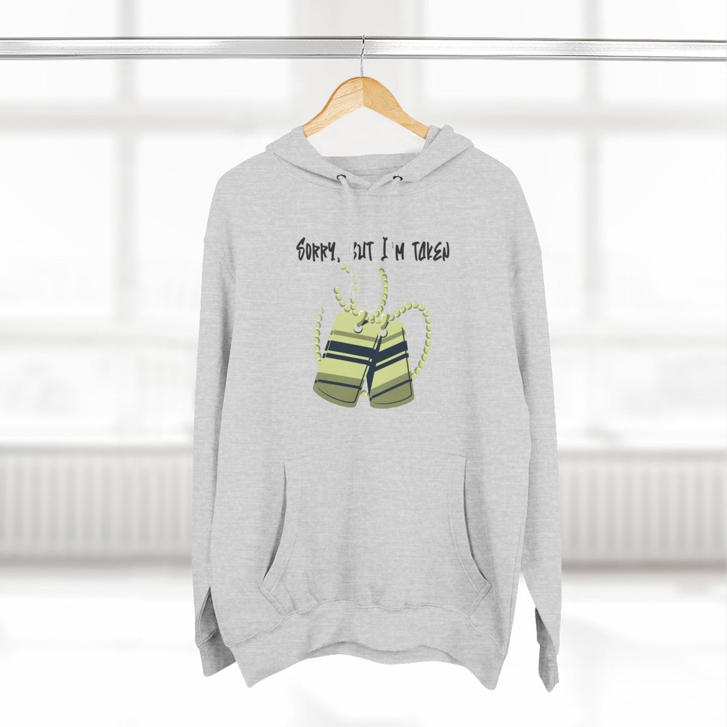 Premium Graphic Pullover Hoodie – Sorry, But I'm Taken | US - Ohhh So Swag