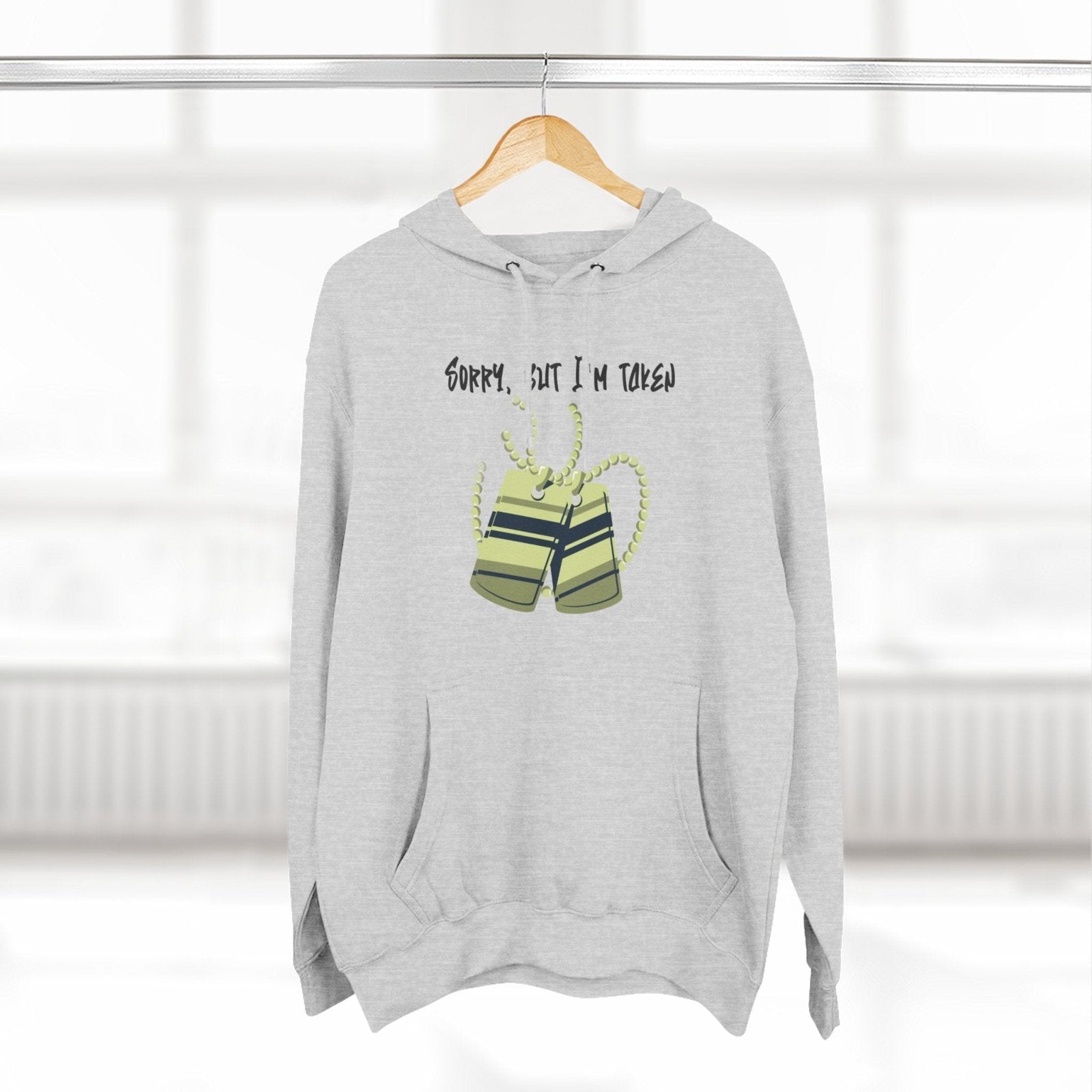 Premium Graphic Pullover Hoodie – Sorry, But I'm Taken | US - Ohhh So Swag