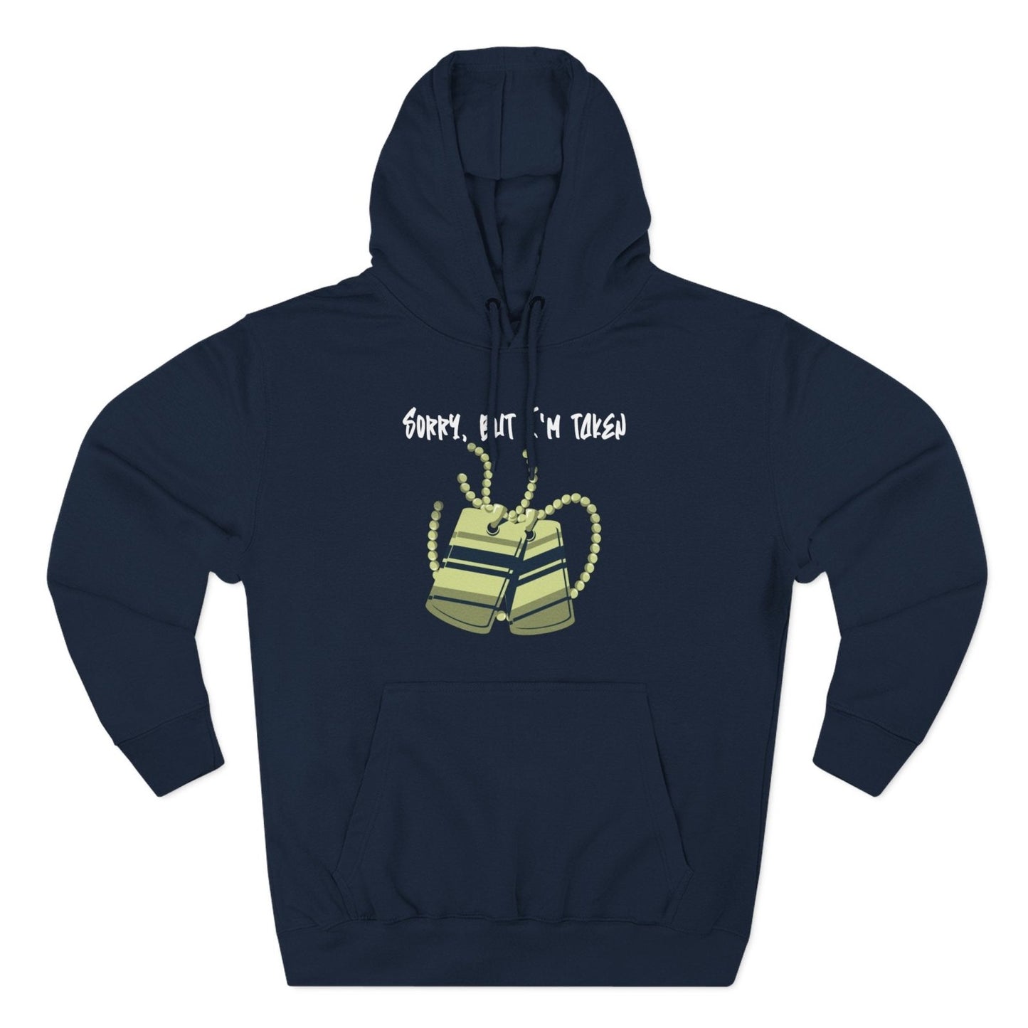 Premium Graphic Pullover Hoodie – Sorry, But I'm Taken | US - Ohhh So Swag