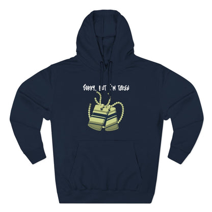 Premium Graphic Pullover Hoodie – Sorry, But I'm Taken | US - Ohhh So Swag
