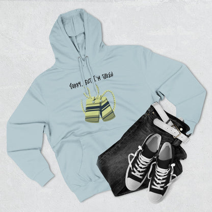 Premium Graphic Pullover Hoodie – Sorry, But I'm Taken | US - Ohhh So Swag