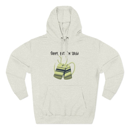 Premium Graphic Pullover Hoodie – Sorry, But I'm Taken | US - Ohhh So Swag