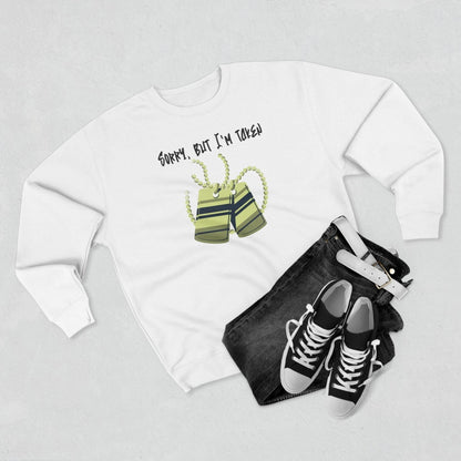 Premium Unisex Crewneck Sweatshirt (Back Logo) – Sorry, But I'm Taken | CA - Ohhh So Swag