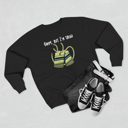 Premium Unisex Crewneck Sweatshirt (Back Logo) – Sorry, But I'm Taken | CA - Ohhh So Swag
