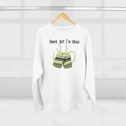 Premium Unisex Crewneck Sweatshirt (Back Logo) – Sorry, But I'm Taken | CA - Ohhh So Swag