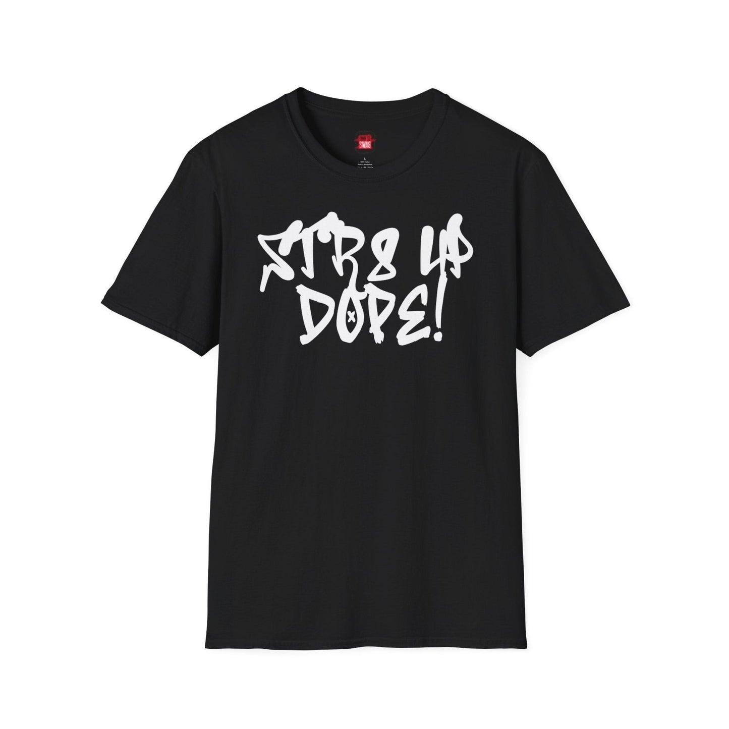 Str8 Up Dope! Casual Hip Hop Vibe Graphic Tee for Men Women, Unisex Trendy Cotton Crew Neck Streetwear Tee | CA - Ohhh So Swag